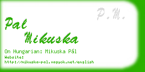 pal mikuska business card